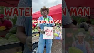 The WaterMelon Man Has The BEST WATERMELON! 