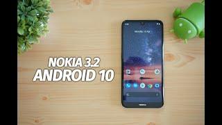 Nokia 3.2 Android 10 Update- New Features