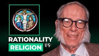 Rationality vs Religion | Isaac Asimov