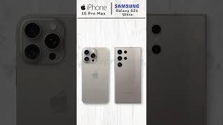 iPhone 15 Pro Max vs Samsung Galaxy S24 Ultra