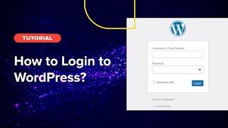 How to Login to WordPress? (Beginner's Guide)