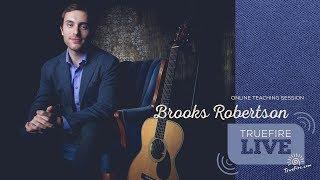 TrueFire Live: Brooks Robertson - Finger Picking