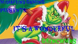 M3diaFi3nd Gaming Presents: Welcome 2025: The Grinch: Christmas Adventure Finale