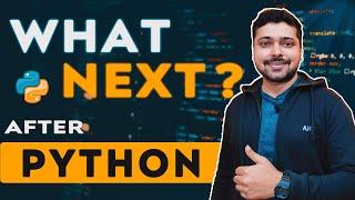 Python Series Completed - What Next ?