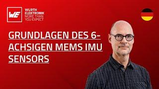 Webinar: Grundlagen des 6-achsigen MEMS IMU Sensors