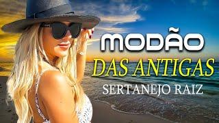 MODÃO DAS ANTIGAS 2024 - MODÃO DE BUTECO AS MELHORES | MODÃO SERTANEJO ANTIGO RAIZ | MODA DE VIOLA