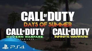 Call of Duty: Infinite Warfare & Modern Warfare Remastered | Days of Summer | PS4