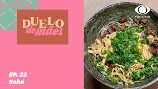 #Sobá | Receitas #DuelodeMães