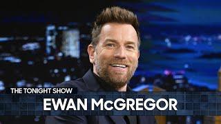 Ewan McGregor Struggled to Relearn Obi-Wan Kenobi's Accent | The Tonight Show Starring Jimmy Fallon