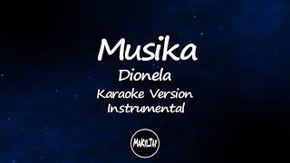 Musika Dionela Karaoke Version Instrumental