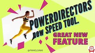 PowerDirector "Video Speed Update: Everything You Need to Know!"