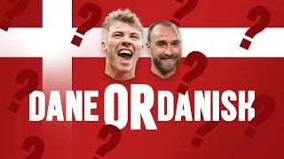 Rasmus Hojlund & Christian Eriksen Play 'Dane or Danish?' 