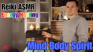 Mind Body Spirit Reiki Energy Healing | ASMR | Relaxation | Music and No Music Options