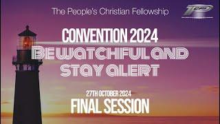 Sunday 27th October - PCF Convention 2024 Finale - Pastor David Daniel