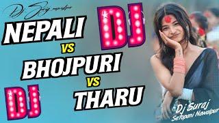 NEPALI VS BHOJPURI VS THARU NONSTOP DJ SONGS | MALAI MUSIC NONSTOP BHOJPURI DJ | TIKTOK VIRAL Dj 