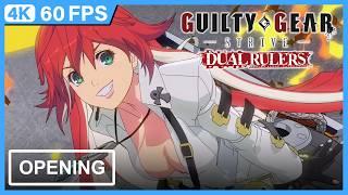 GUILTY GEAR STRIVE: DUAL RULERS Opening | Creditless | 4K 60FPS |