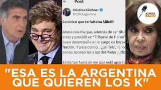 LAJE SE COMIÓ CRUDA A LA CONDENADA CRISTINA: "REFLEJA EL DAÑO CULTURAL QUE HIZO EL KIRCHNERISMO"