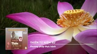 Thiền Tứ Niệm Xứ - Phương pháp thực hành