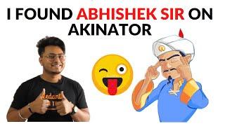 I Found @K R Abhishek  Sir On Akinator I Epic I Vedantu Ke Vedans OP I