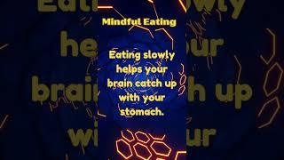 Daily Mindful Eating @Monkymind_connect  #meditation #facts #mindfulliving  #mindfulness