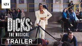 Dicks: The Musical | Official Trailer HD | A24