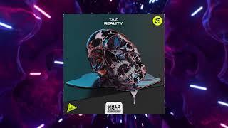 TAZI - Reality