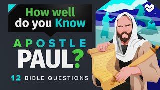 Apostle Paul Quiz: Explore His Life, Letters, and Impact on Christianity!