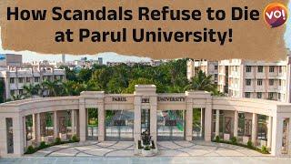 Gujarat’s Parul University: A Saga of Unending Scandals | Vibes of india