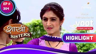 Shastri Sisters | शास्त्री सिस्टर्स | Anushka Escapes Kajal's Trap | काजल के जाल से छूटी अनुष्का