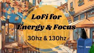 LoFi for Energy & Focus | 30 & 130 hertz Vagus Nerve tones (no mid-roll ads)