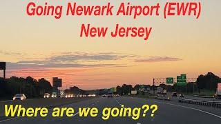 GOING NEWARK INTERNATIONAL AIRPORT NEW JERSEY-WHERE ARE WE GOING???  #newarkairport  #trending