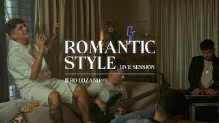 Romantic Style - Jero Lozano (Live Session) #1