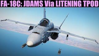 FA-18C Hornet: JDAM (TOO)(Via TPOD/TGP) Tutorial | DCS WORLD