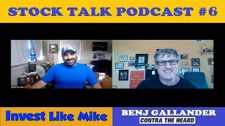 Invest Like Mike (STOCK TALK #6) - How does portfolio manager Benj Gallander invest ?