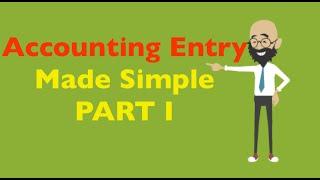 Accounting Entry | Journal Entry | Part I | MBA in Pills | The Four Week MBA