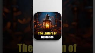The Lantern of Guidance | #imammahdi