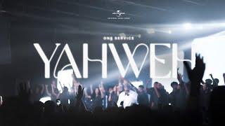 One Service - Yahweh | One Vision