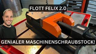 Bohrmaschinen Schraubstock INNOVATIV! Der geniale FLOTT Felix 2.0