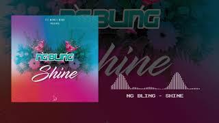 Ng Bling - Shine