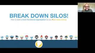 Break Down Silos training webinar - June 29, 2022