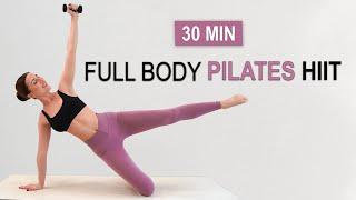 30 MIN FULL BODY WORKOUT | Power Pilates HIIT + Weights | Burn Fat + Tone Muscles | No Repeat