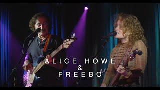 Alice Howe & Freebo | Sizzle Reel 2024