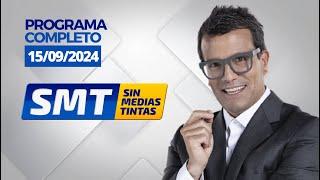 SIN MEDIAS TINTAS EN VIVO - DOMINGO 15 DE SETIEMBRE DEL 2024