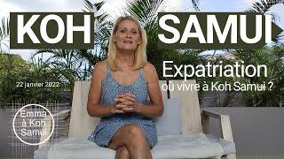 Où vivre à Koh Samui ? Préparer son expatriation à Koh Samui