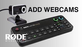 Add Webcams To The RODECaster Video