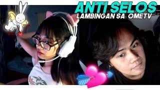 ANTI SELOS | LAMBINGAN SA OMETV / OMEGLE