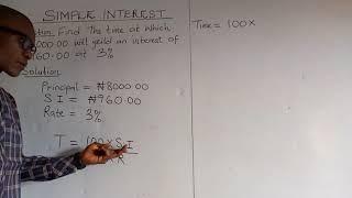 Simple Interest, How to calculate time on simple interest