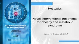 Novel interventional treatments for obesity and metabolic syndrome | UCLA Digestive Diseases