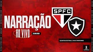 CONMEBOL LIBERTADORES 2024 | SÃO PAULO X BOTAFOGO | SPFC PLAY