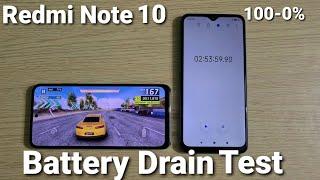 Redmi Note 10 Battery Drain Test (100-0%)